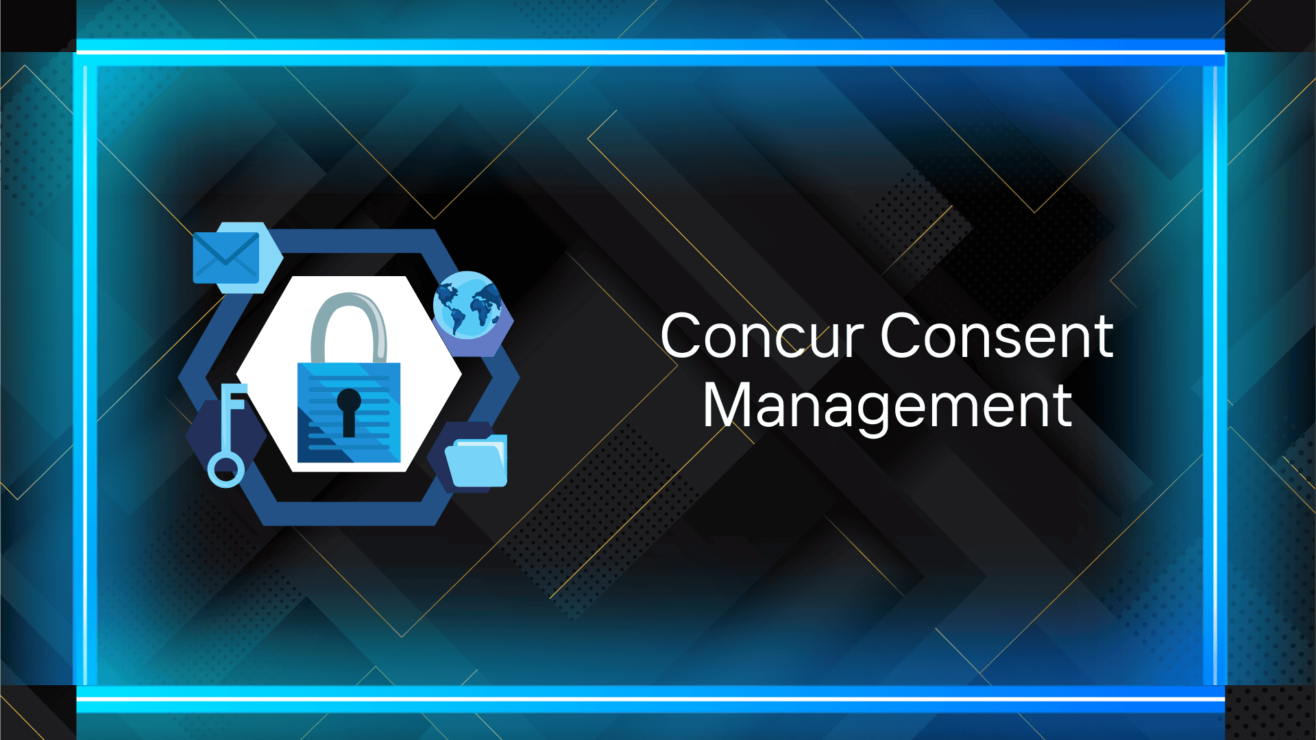 Concur Consent Management