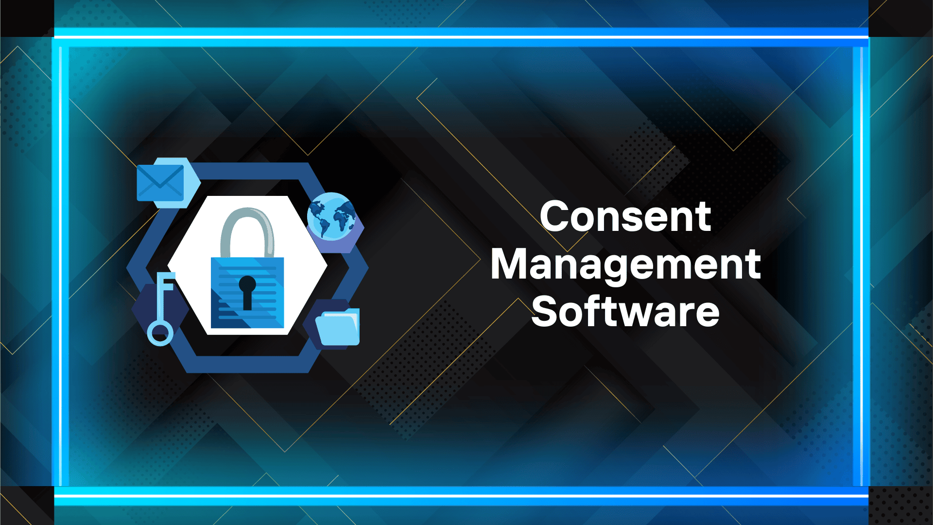 Consent Management Software