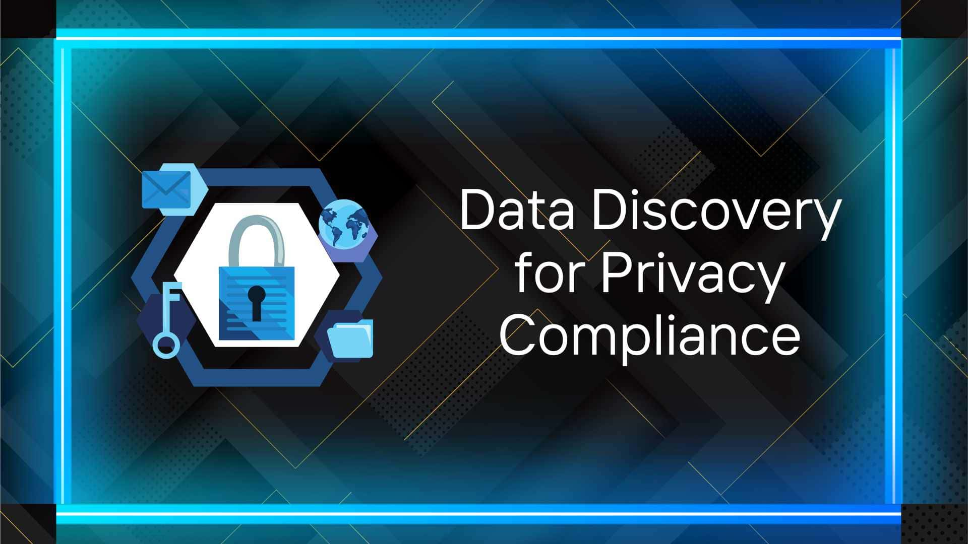 Data Discovery for Privacy Compliance