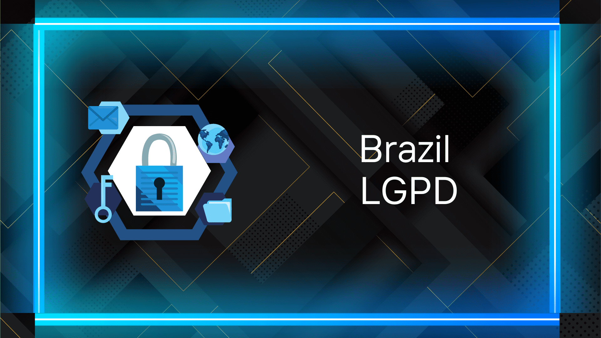 Brazil LGPD