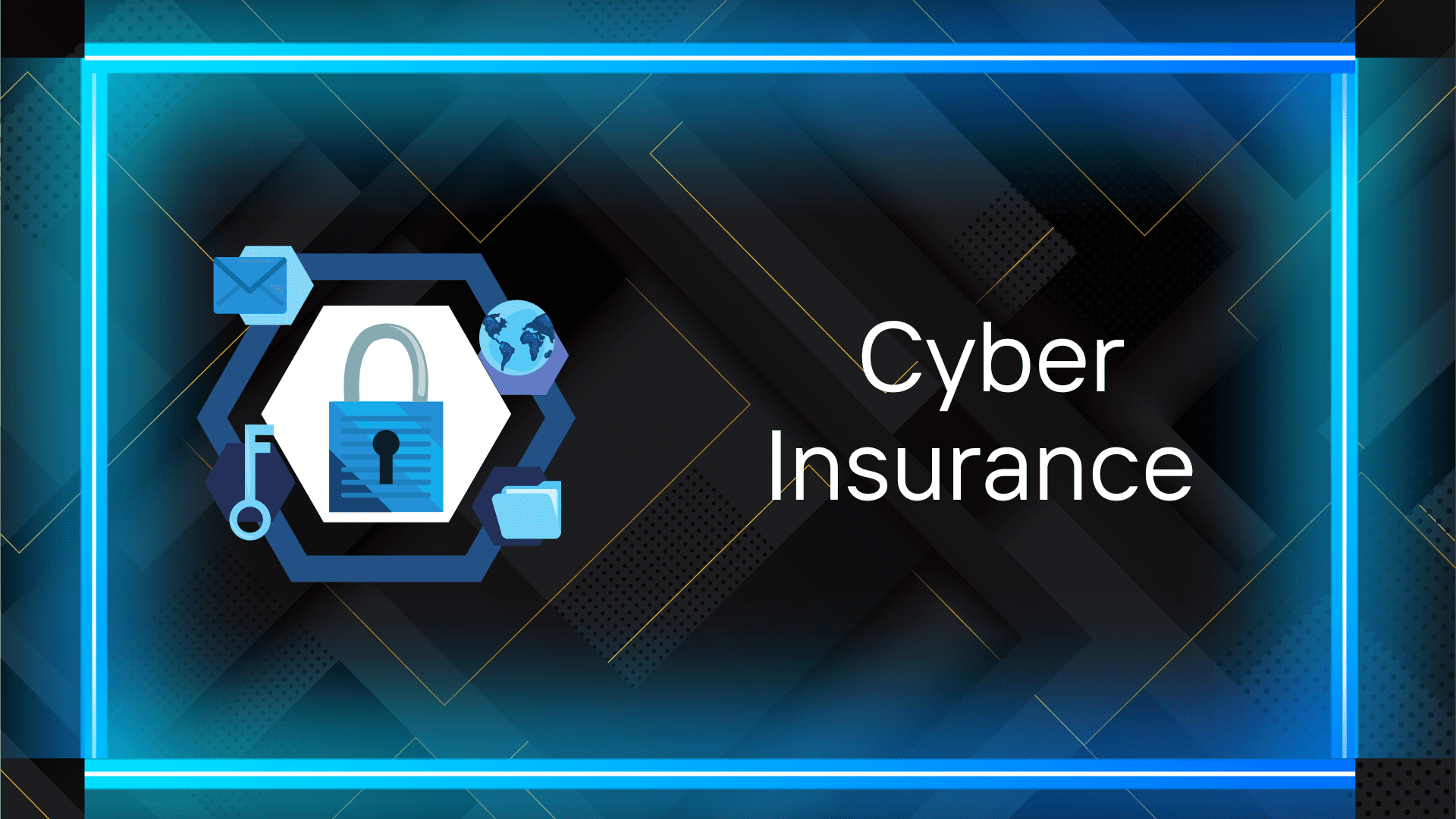 Cyber Insurance