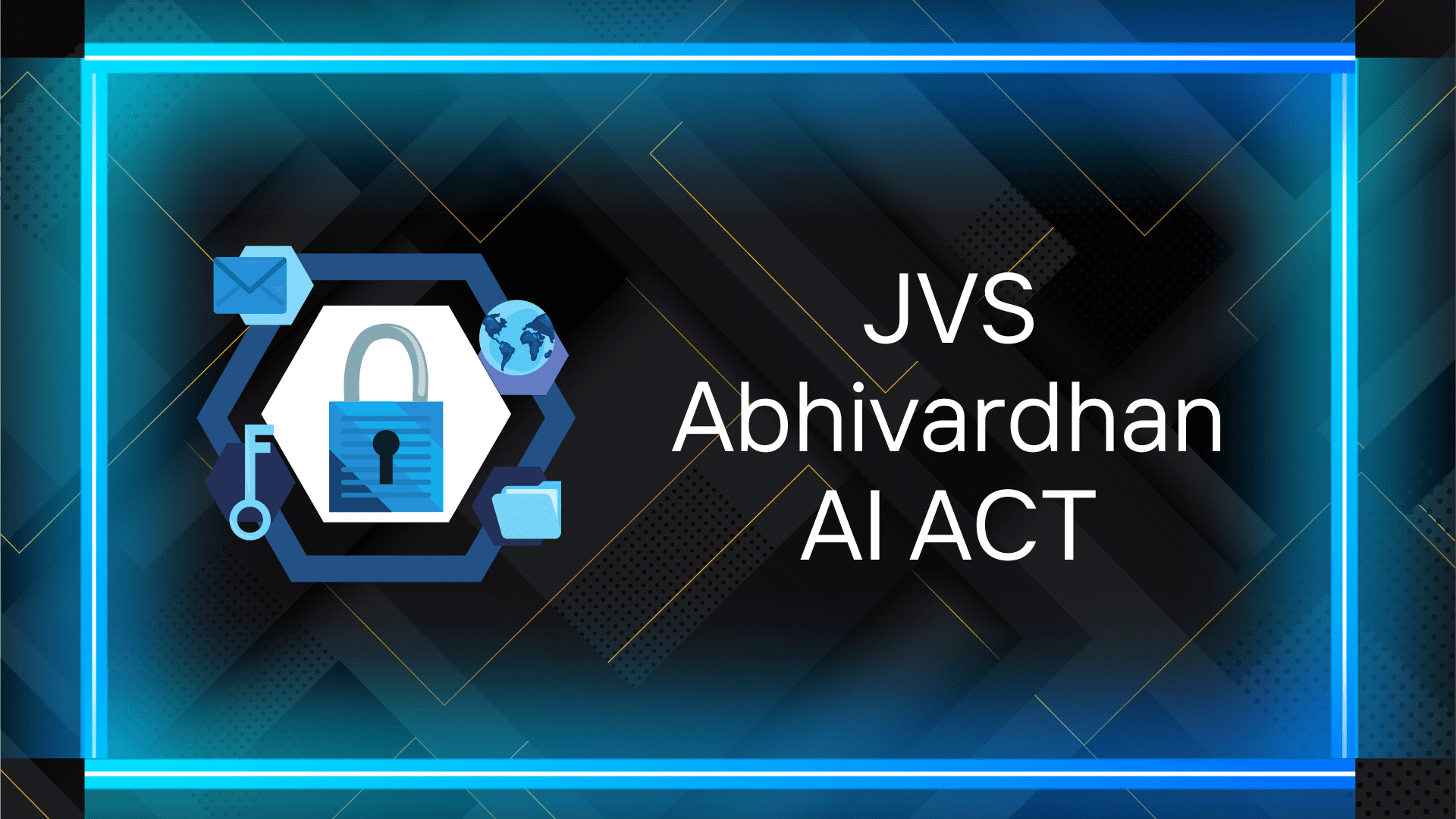 JVS Abhivardhan AI ACT